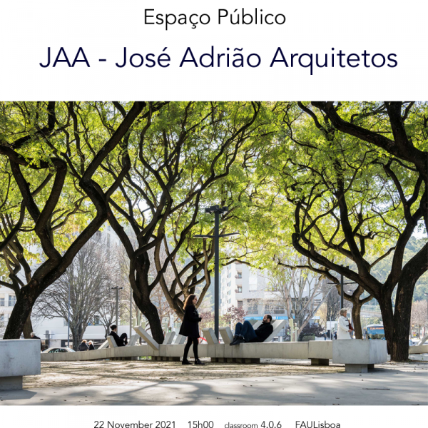 Espaço Público - Aula Aberta de JAA - José Adrião Arquitetos